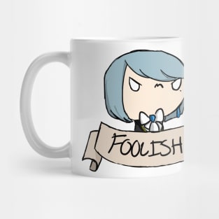 Foolish Fool Mug